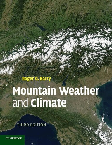 Roger G. Barry - Mountain Weather and Climate, Häftad
