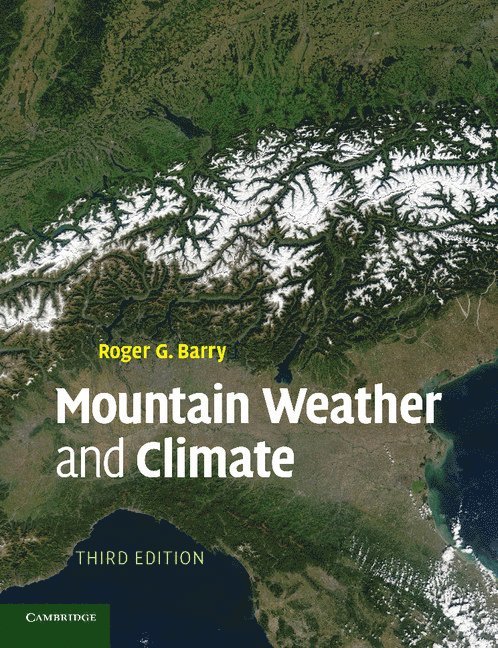 Mountain Weather and Climate 1