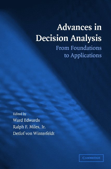 Advances in Decision Analysis 1