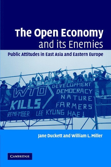 The Open Economy and its Enemies 1