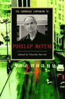 bokomslag The Cambridge Companion to Philip Roth