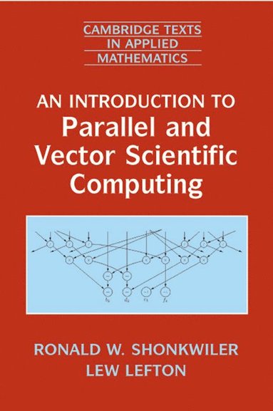 bokomslag An Introduction to Parallel and Vector Scientific Computation