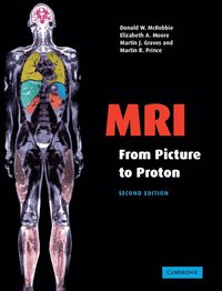 bokomslag MRI from Picture to Proton