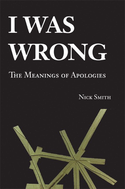Nick (University of New Hampshire) Smith, Nick Smith - I Was Wrong, Häftad