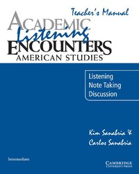 bokomslag Academic Listening Encounters: American Studies Teacher's Manual