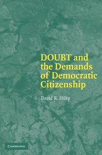 bokomslag Doubt and the Demands of Democratic Citizenship