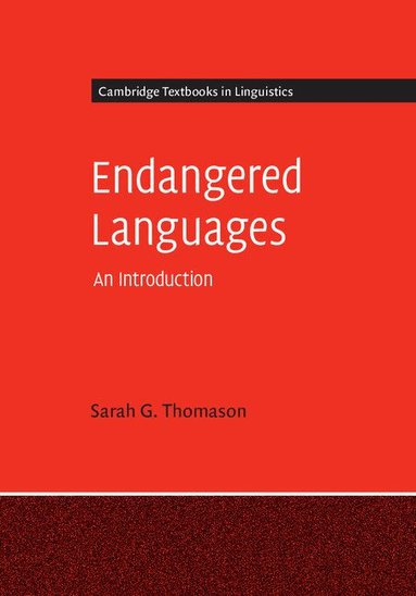 Sarah G. Thomason - Endangered Languages, Häftad