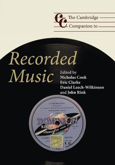 bokomslag The Cambridge Companion to Recorded Music