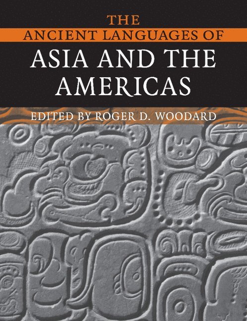 The Ancient Languages of Asia and the Americas 1