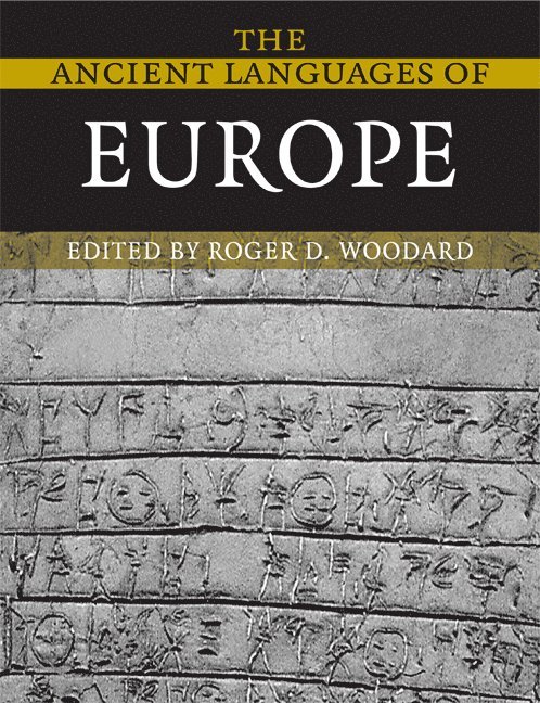 The Ancient Languages of Europe 1