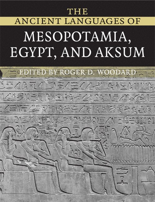 Ancient Languages of Mesopotamia, Egypt and Aksum