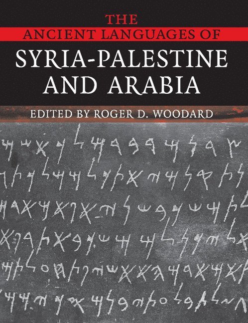 The Ancient Languages of Syria-Palestine and Arabia 1