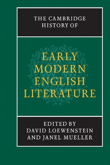 bokomslag The Cambridge History of Early Modern English Literature