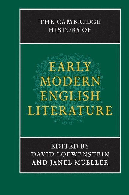 The Cambridge History of Early Modern English Literature 1