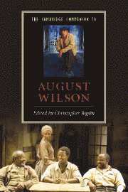 Christopher Bigsby, Christopher (University of East Anglia) Bigsby - Cambridge Companion to August Wilson, Häftad