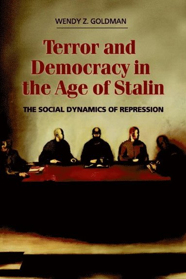 bokomslag Terror and Democracy in the Age of Stalin