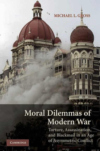 Michael L. Gross - Moral Dilemmas of Modern War, Häftad