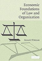 bokomslag Economic Foundations of Law and Organization