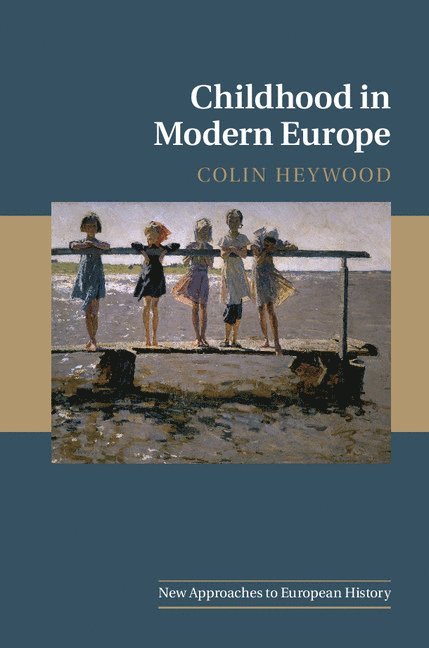 Childhood in Modern Europe 1