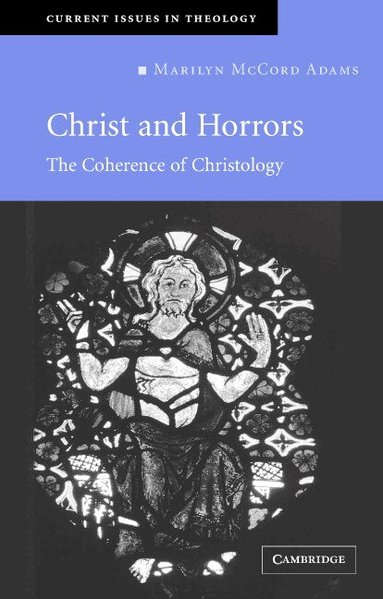 Marilyn McCord Adams, Iain Torrance - Christ and Horrors, Häftad