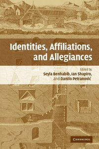 bokomslag Identities, Affiliations, and Allegiances