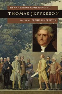 bokomslag The Cambridge Companion to Thomas Jefferson