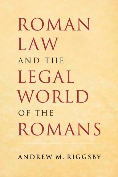 bokomslag Roman Law and the Legal World of the Romans