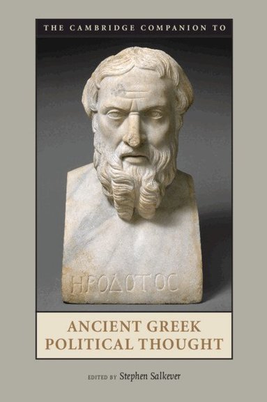 Stephen Salkever - The Cambridge Companion to Ancient Greek Political Thought, Häftad