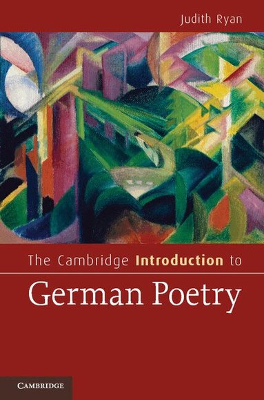Judith Ryan - The Cambridge Introduction to German Poetry, Häftad