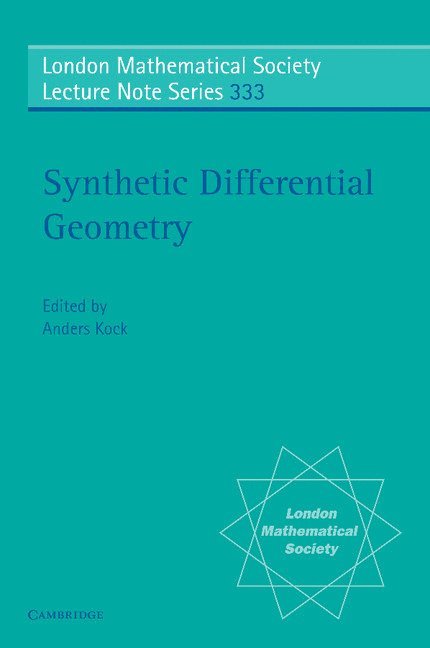 Anders Kock, Denmark) Kock, Anders (Aarhus Universitet - Synthetic Differential Geometry, Häftad