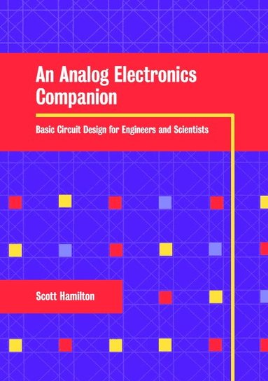 bokomslag An Analog Electronics Companion