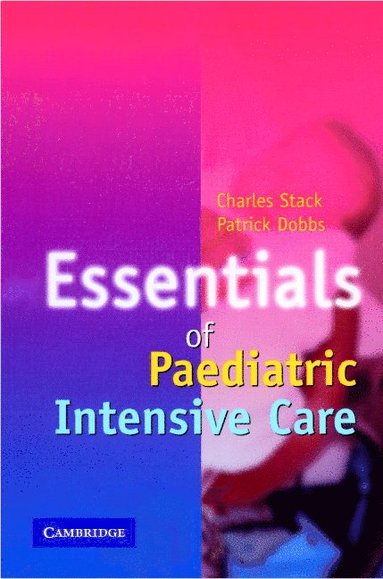 bokomslag Essentials of Paediatric Intensive Care