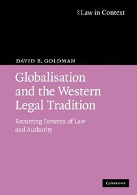 bokomslag Globalisation and the Western Legal Tradition