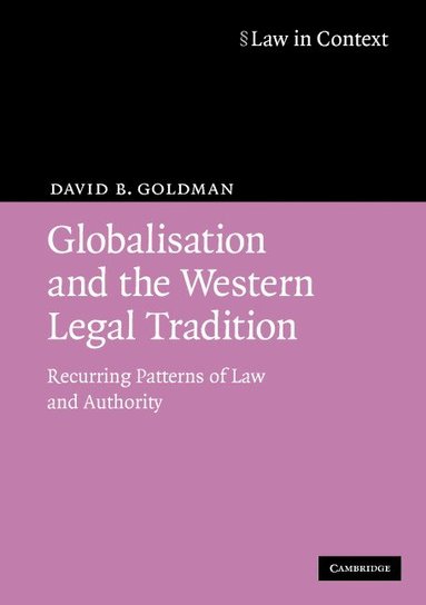 bokomslag Globalisation and the Western Legal Tradition