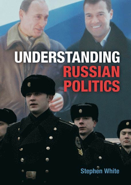 Understanding Russian Politics 1