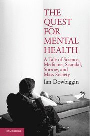 bokomslag The Quest for Mental Health