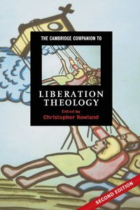 bokomslag The Cambridge Companion to Liberation Theology