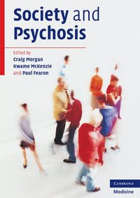 bokomslag Society and Psychosis