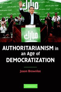 bokomslag Authoritarianism in an Age of Democratization