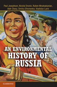 bokomslag An Environmental History of Russia