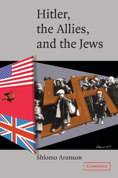 Shlomo Aronson - Hitler, the Allies, and the Jews, Häftad