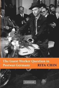 bokomslag The Guest Worker Question in Postwar Germany