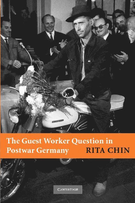 The Guest Worker Question in Postwar Germany 1