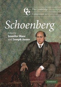 bokomslag The Cambridge Companion to Schoenberg