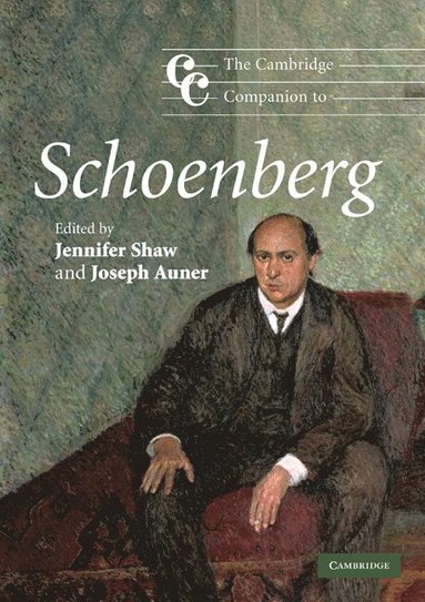 bokomslag The Cambridge Companion to Schoenberg