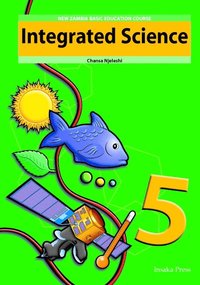bokomslag Integrated Science for Zambia Basic Education Grade 5 Pupil's Book