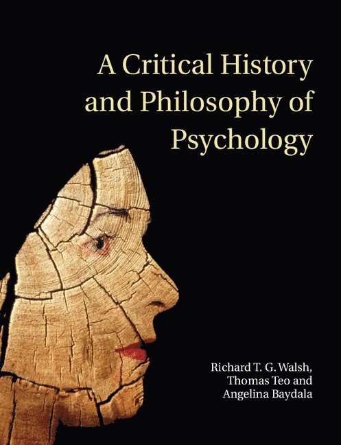 A Critical History and Philosophy of Psychology 1