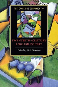 bokomslag The Cambridge Companion to Twentieth-Century English Poetry