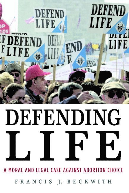 Defending Life 1