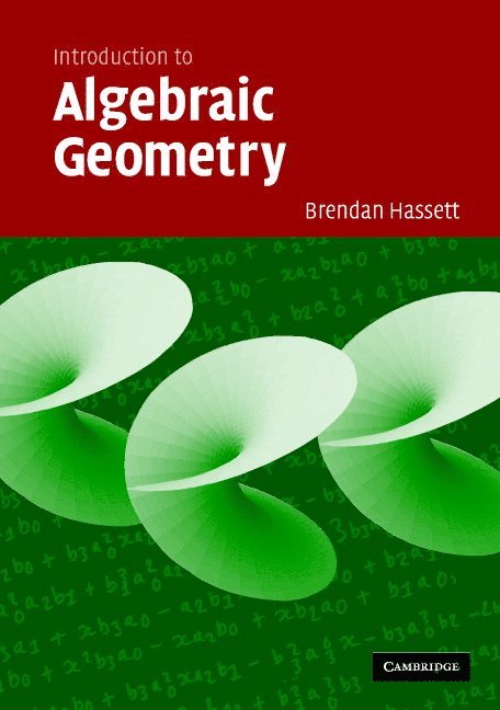 Introduction to Algebraic Geometry 1